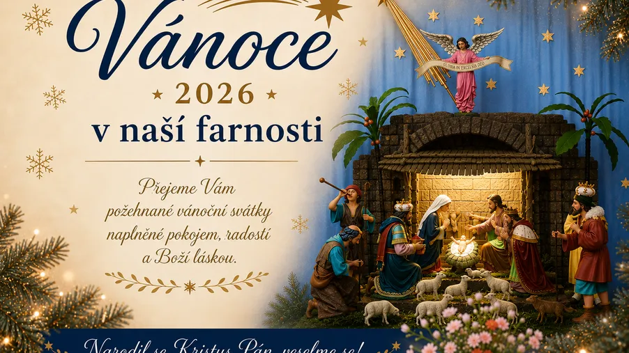 Vánoce 2026 v naší farnosti